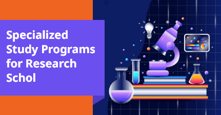 Specialized Study Programs for Research Schol