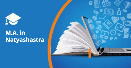 M.A. in Natyashastra M.A. in Natyashastra
