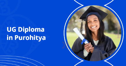 UG Diploma in Purohitya UG Diploma in Purohitya