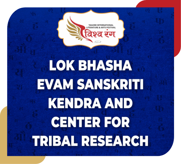 Lok Bhasha Evam Sanskriti Kendra and Center for Tribal Research
